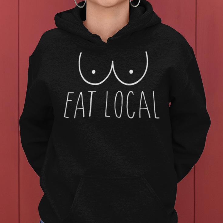 Eat Local Normalize Breastfeeding Mama Baby Shower Milk Women Hoodie