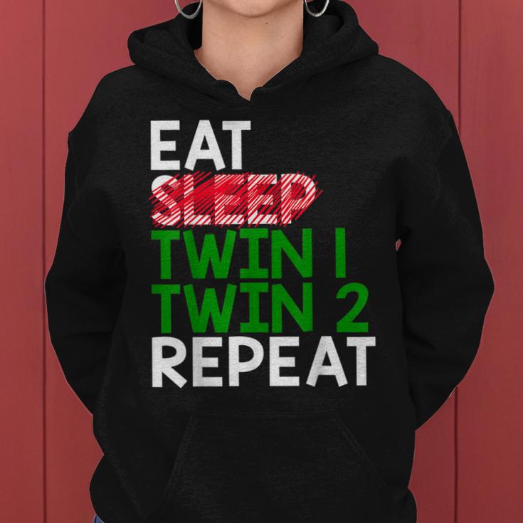 Eat Sleep Twin 1 Twin 2 Repeat Mom Of Twins For Mom Women Hoodie