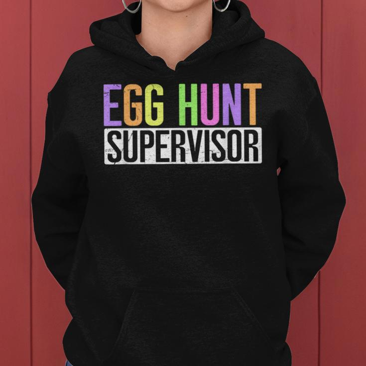Egg Hunt Supervisor Egg Hunting Party Mom Dad Adult Easter Women Hoodie