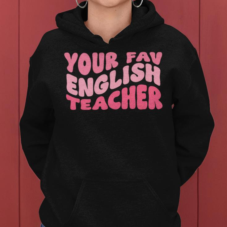 Your Fav English Teacher On Front Retro Groovy Pink Women Hoodie