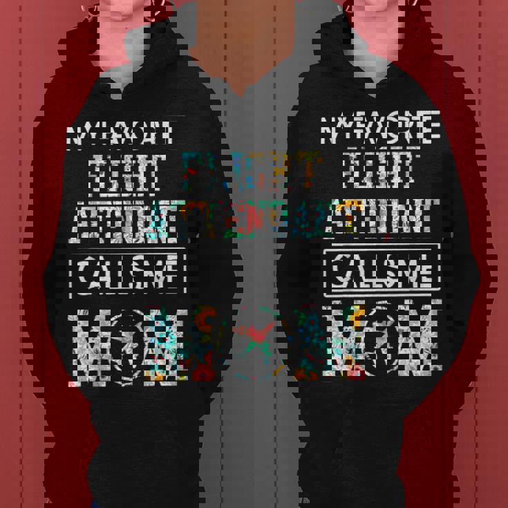 My Favorite Flight Attendant Calls Me Mom Proud-Mother's Day Women Hoodie