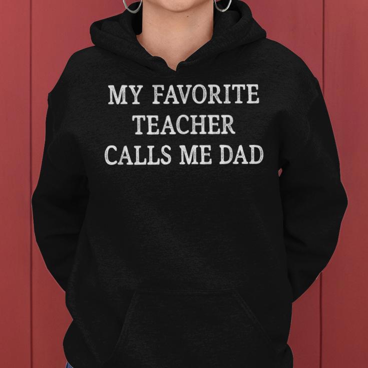 My Favorite Teacher Calls Me Dad Vintage Style Women Hoodie