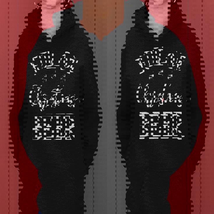 Full Of Christmas Beer And Christmas Cheer Couple Matching Women Hoodie