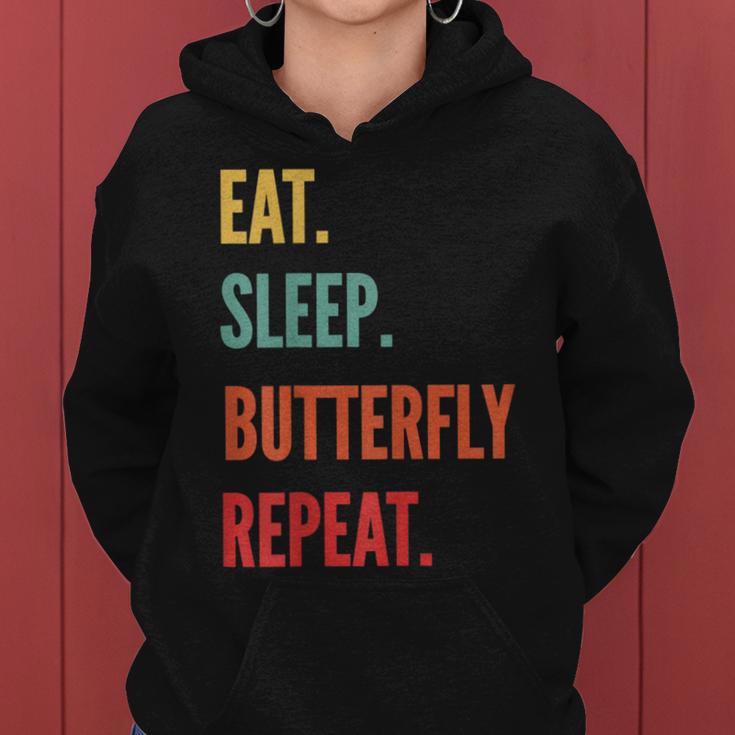 Butterfly Watching Eat Sleep Butterfly Watching Women Hoodie