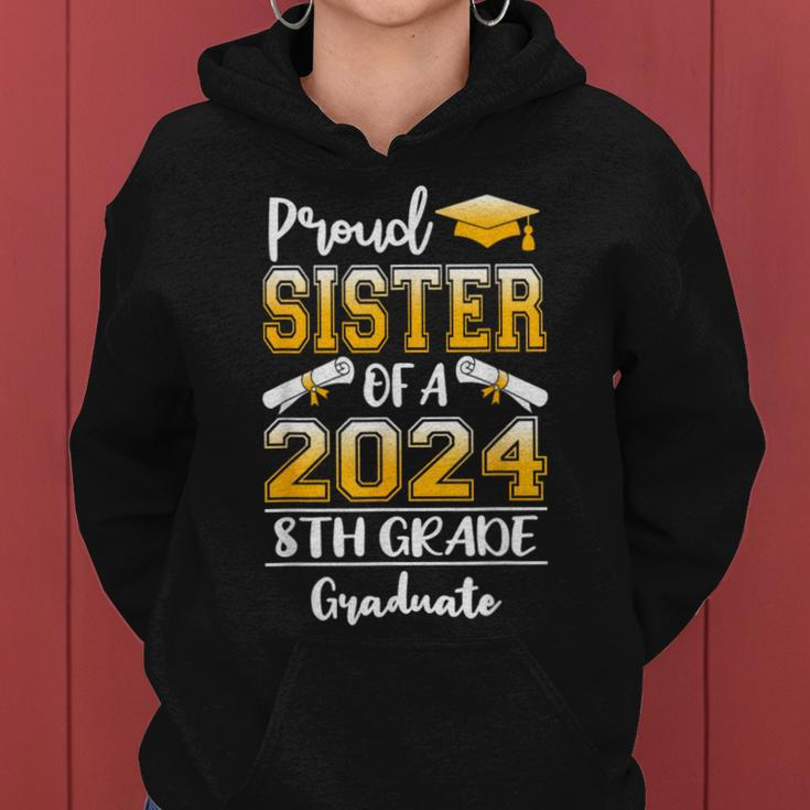Proud Sister Of A Class Of 2024 8Th Grade Graduate Women Hoodie