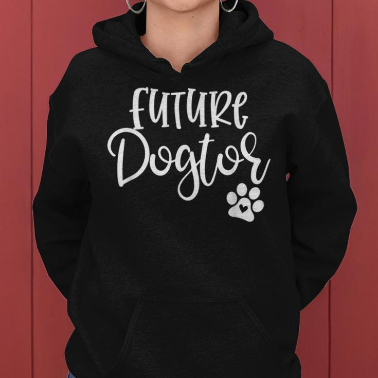 Future Dogtor Dog Doctor Vet Medicine Student Girls Women Hoodie