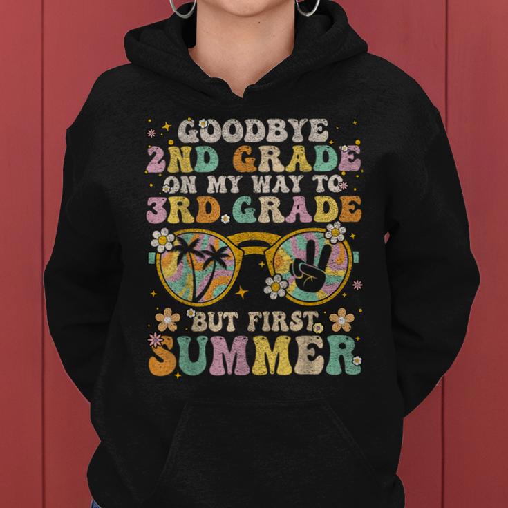 Goodbye 2Nd Grade Graduation To 3Rd Grade Hello Summer Women Hoodie