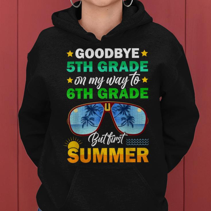 Goodbye 5Th Grade Graduation 2024 On My Way To 6Th Grade Women Hoodie