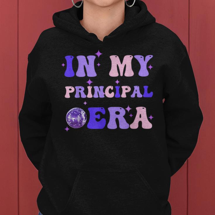 Groovy In My Principal Era Disco School Era Teacher Student Women Hoodie