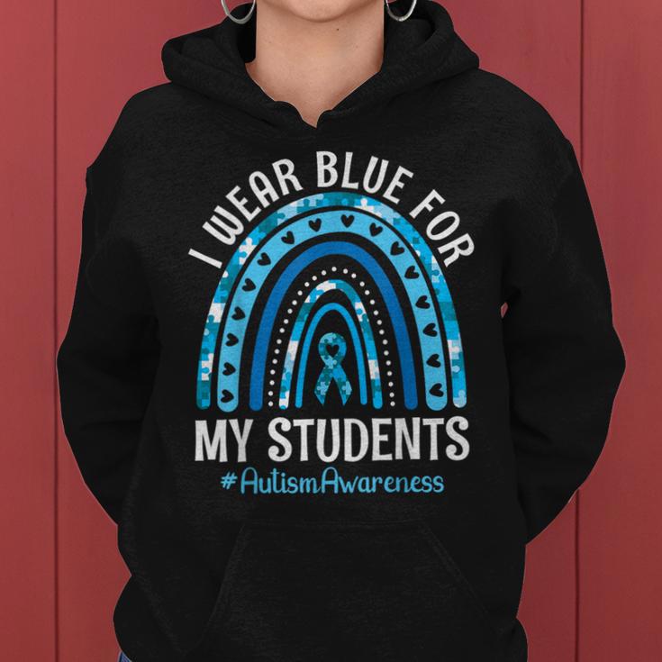 Happy Teacher I Wear Blue For My Students Autism Awareness Women Hoodie