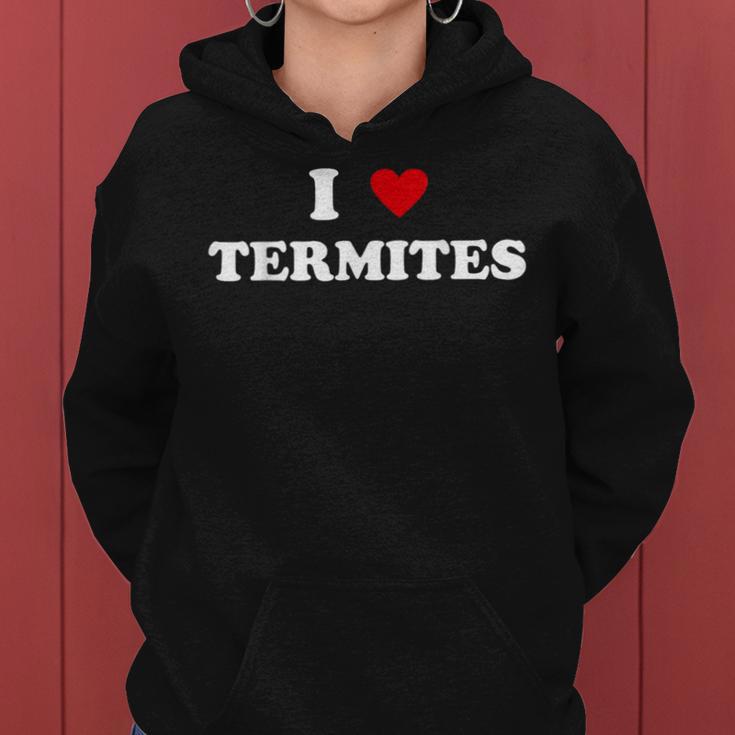 I Heart Dad Mom Lustig Ich Liebe Termite Kapuzenpullover für Damen