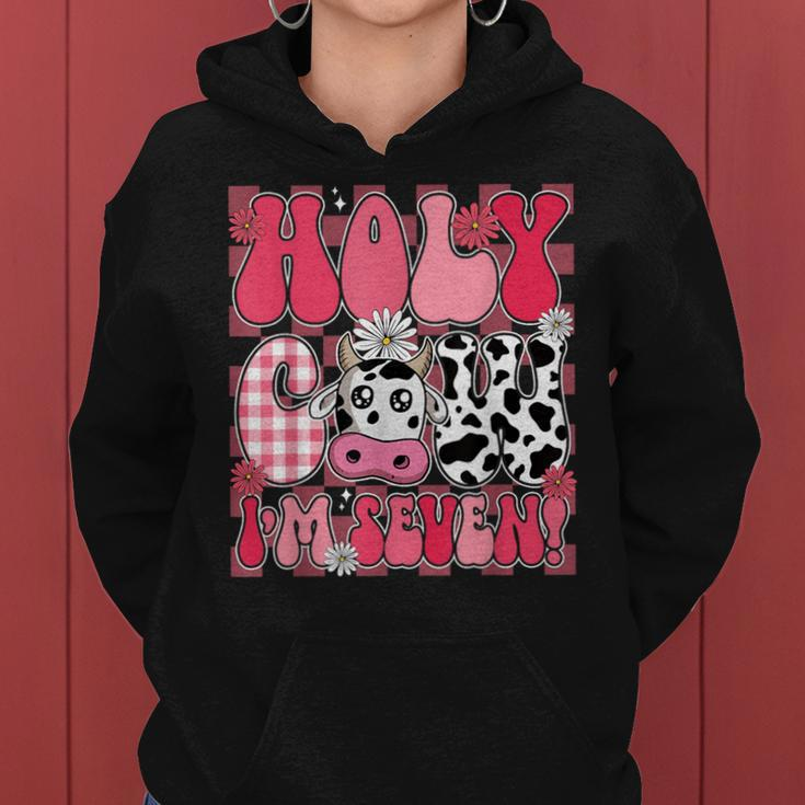 Holy Cow I'm Seven 7 Years Old 7Th Birthday Girl Groovy Women Hoodie