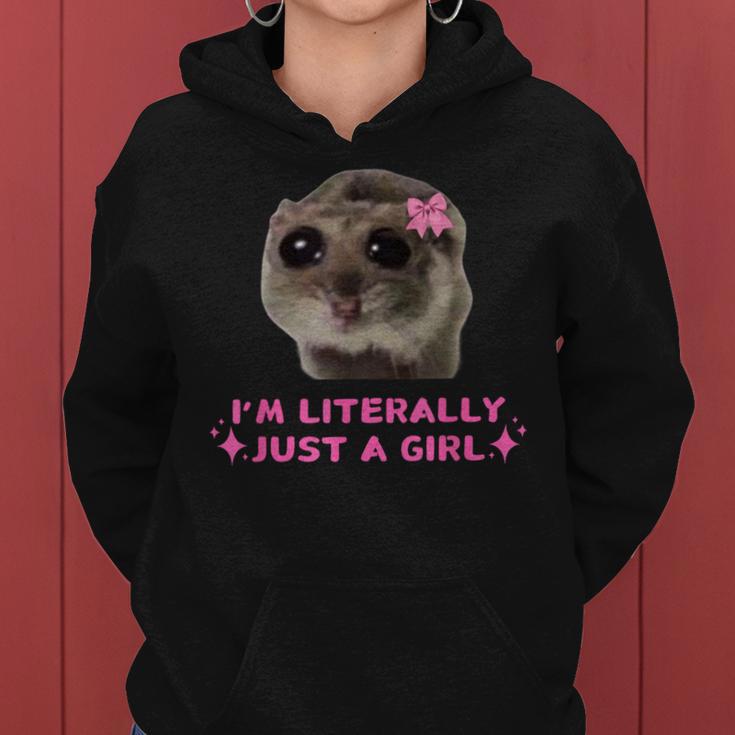 I'm Literally Just A Girl Sad Hamster Humour Meme Women Hoodie