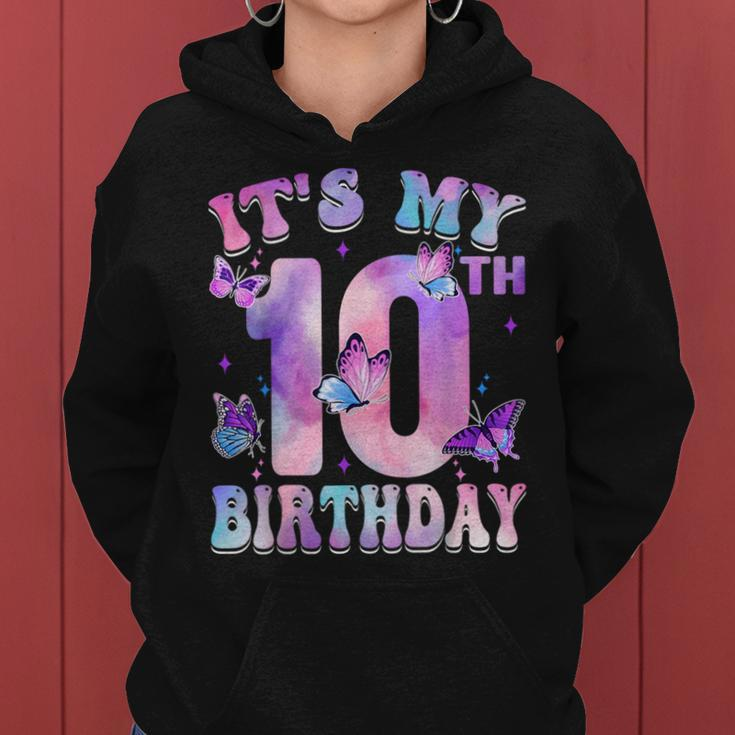 It's My 10Th Birthday Butterfly Theme 10 Year Old Party Girl Women Hoodie