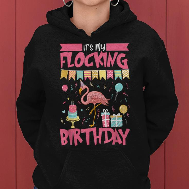 It's My Flocking Birthday Party Flock Pink Exotic Flamingo Women Hoodie