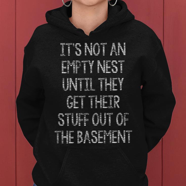 It's Not An Empty Nest Until Mom Dad Parent Joke Women Hoodie