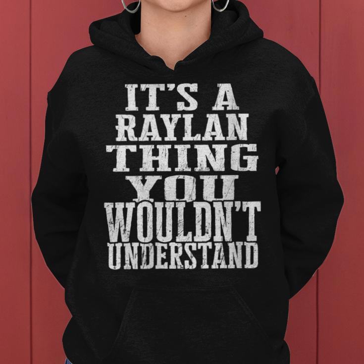 It's A Raylan Thing Matching Family Reunion First Last Name Women Hoodie