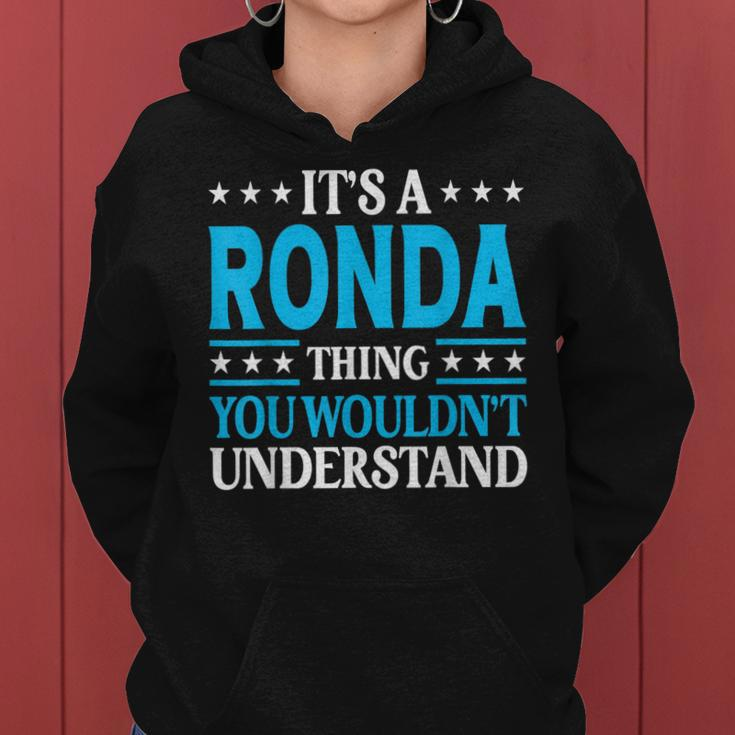 It's A Ronda Thing Wouldn't Understand Girl Name Ronda Women Hoodie