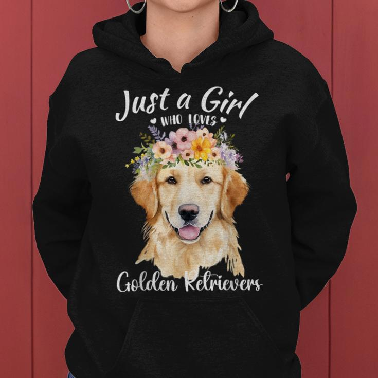 Just A Girl Who Loves Golden Retrievers Girls Who Love Dogs Women Hoodie