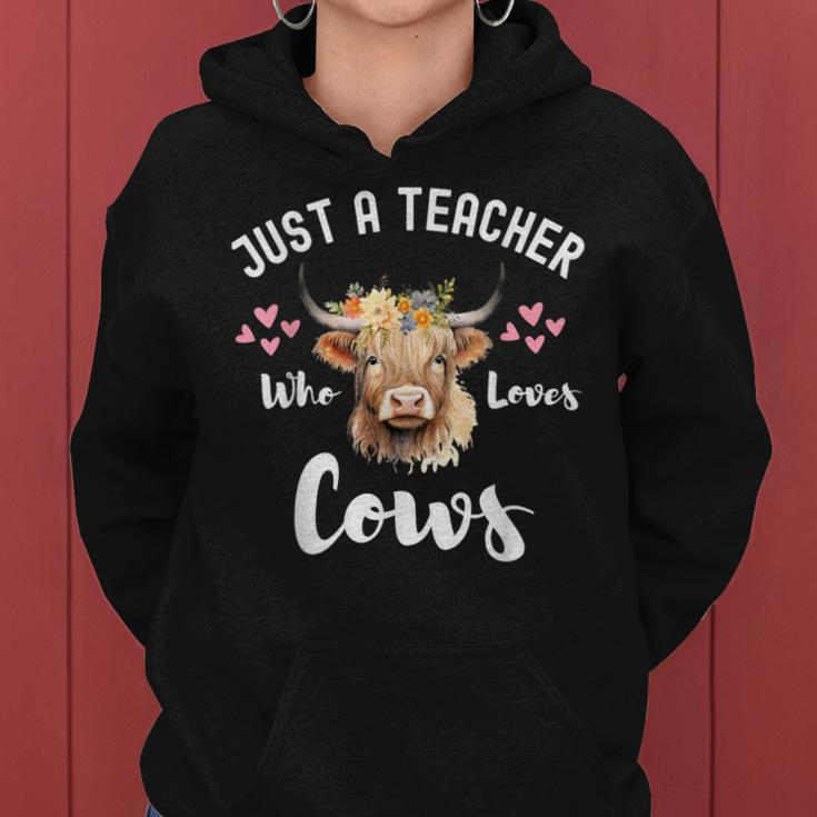 Just A Teacher Who Loves Cows Cute Highland Cow Women Hoodie