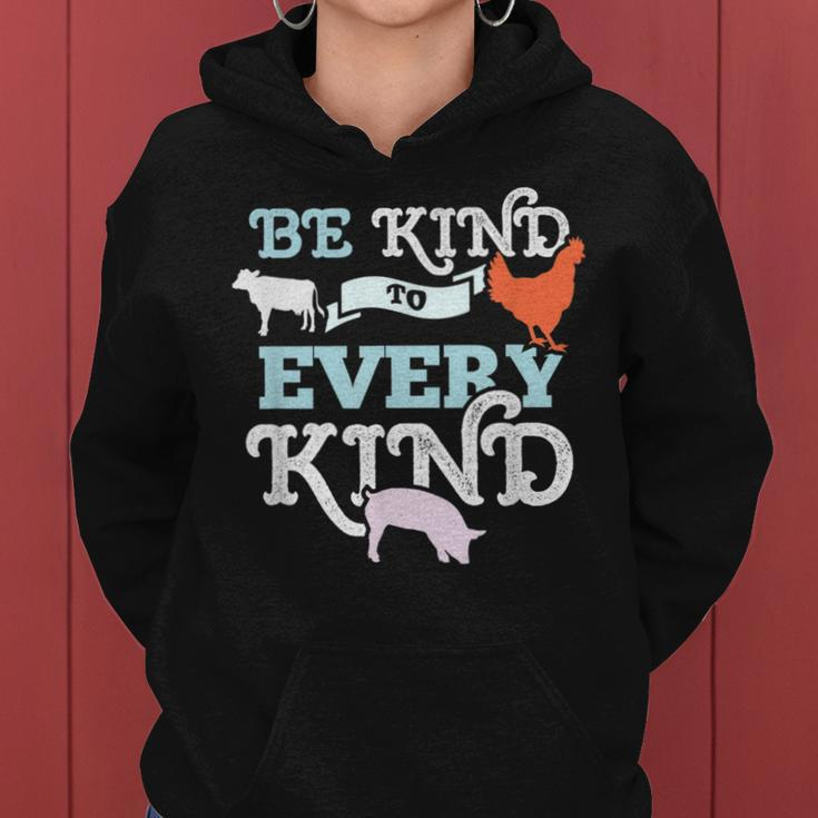 Be Kind To Every Kind Animal Lover Vegan Women Hoodie