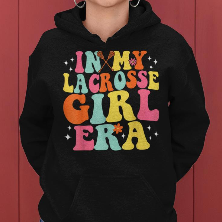 In My Lacrosse Girl Era Retro Game Day Groovy Women Hoodie