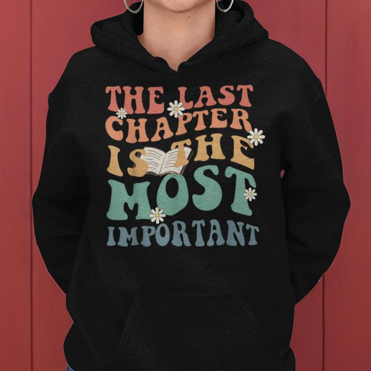 The Last Chapter Is The Most Important Hospice Nurse Women Hoodie