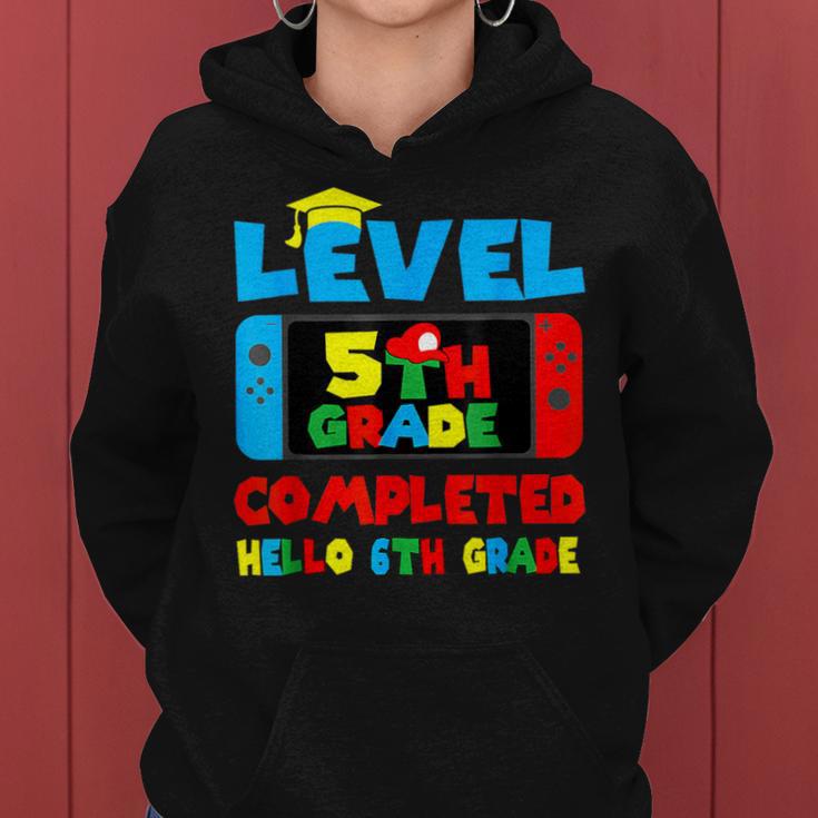 Level 5Th Grade Completed Hello 6Th Grade Last Day Of School Women Hoodie