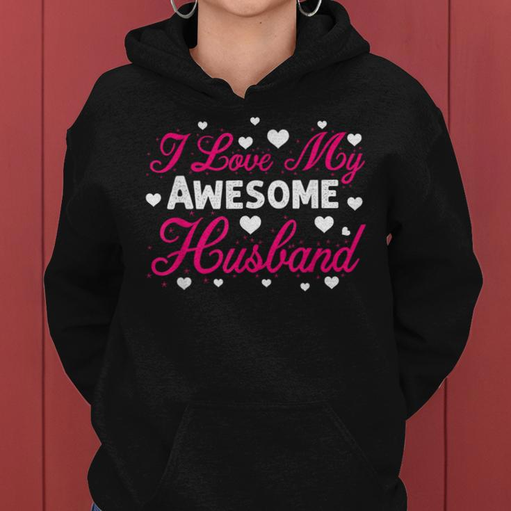 I Love My Awesome Husband Wife Father's Day Usa Women Hoodie