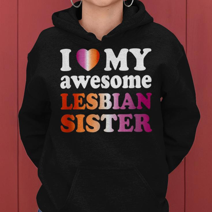 I Love My Awesome Lesbian Sister Women Hoodie