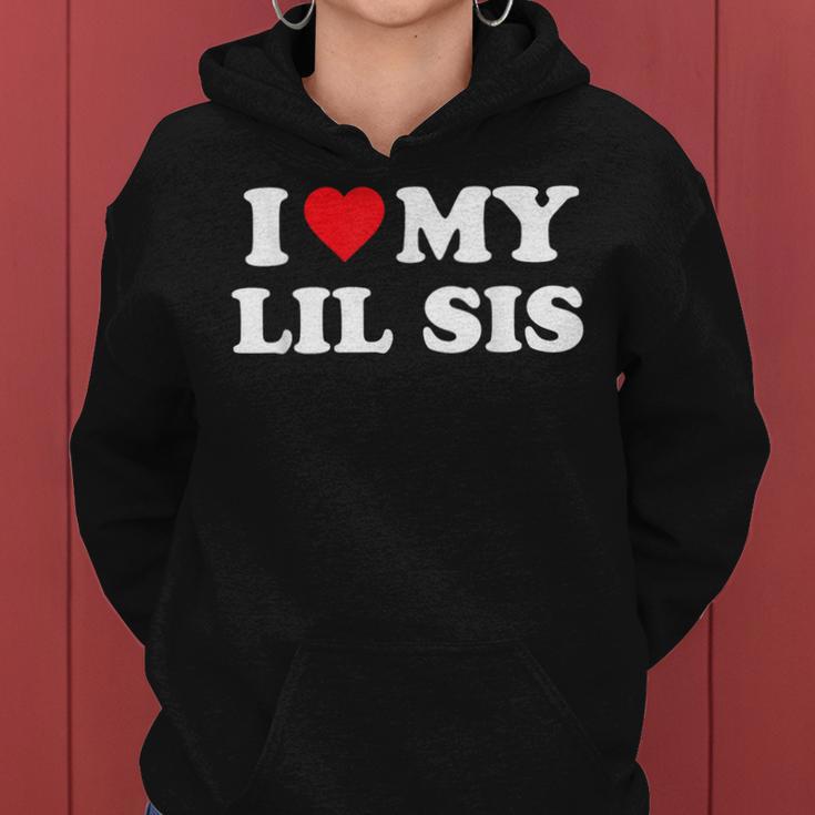 I Love My Lil Sis Big Little Sister Matching Women Hoodie