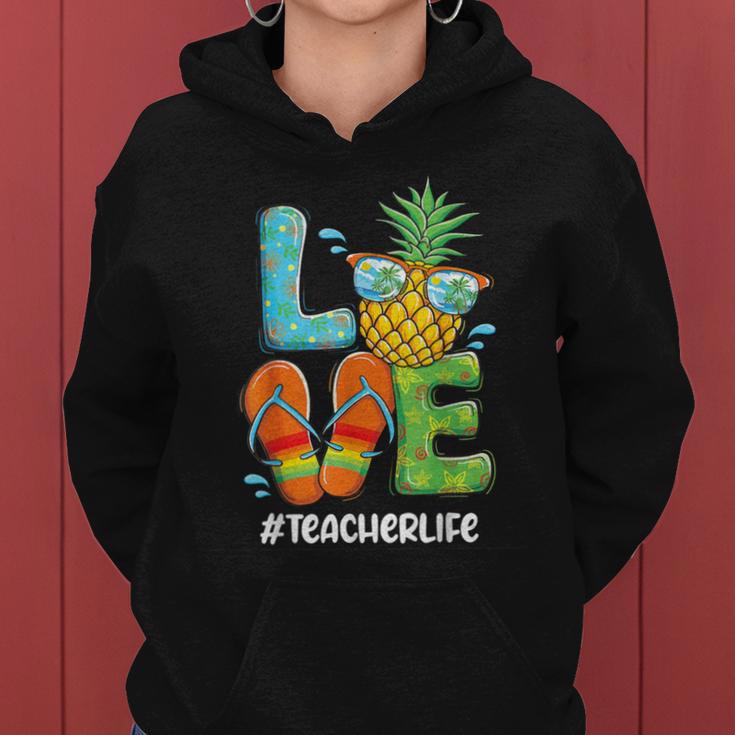 Love Pineapple Summer Teacher Life Women Hoodie