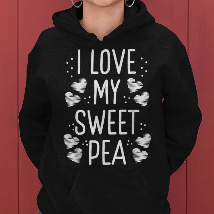 I Love My Sweet Pea Mother's Day Flower Lover Mama Women Hoodie