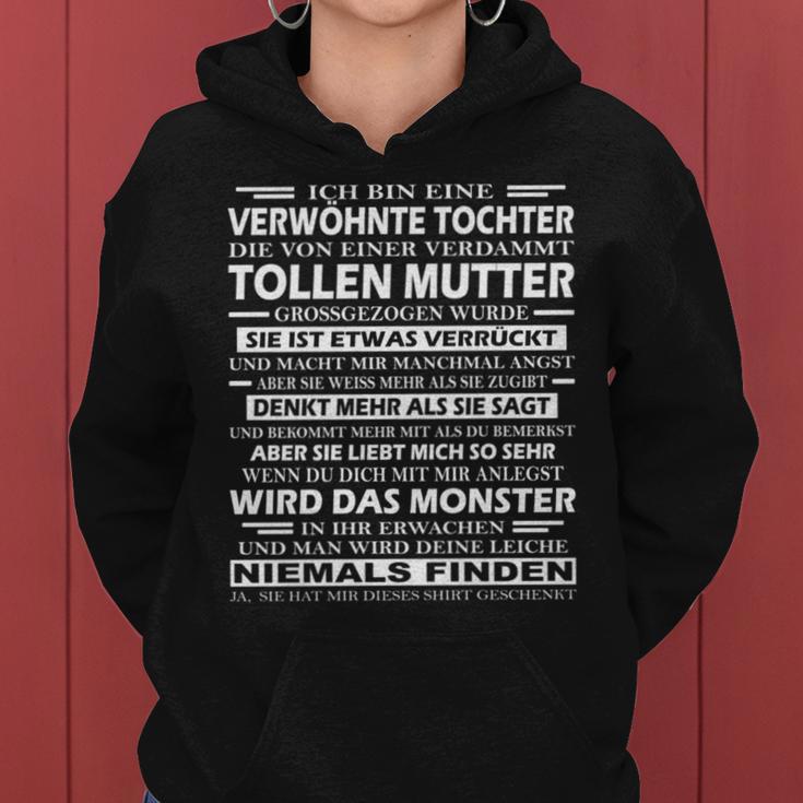 Mama Und Tochter Geschenk Ich Bin Eineerwöhnte Tochter Kapuzenpullover für Damen