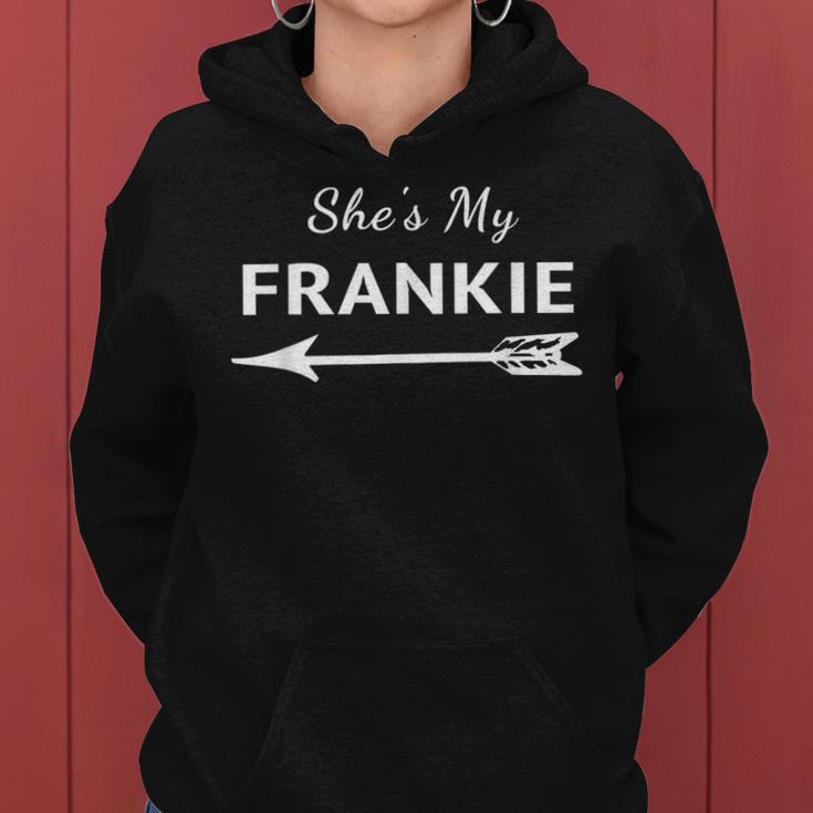 Matching She's My Frankie Friends Bffs Women Hoodie