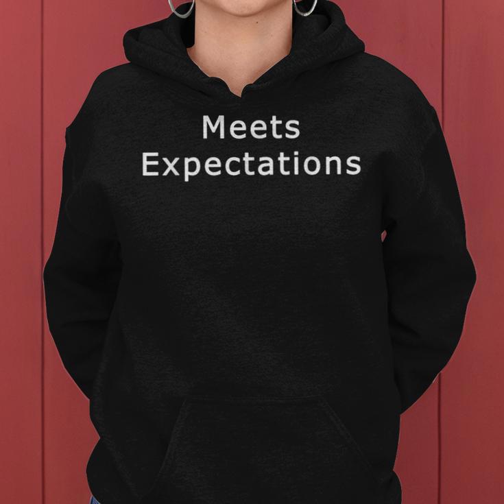 Meets Expectations And Sarcastic Saying Meme Women Hoodie