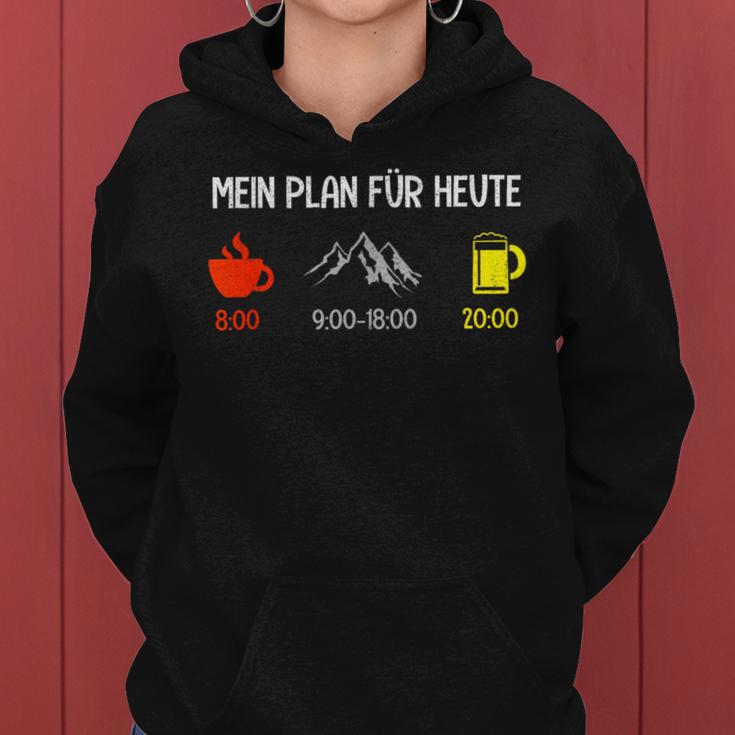 Mein Plan Für Heute Kaffee Berge Beer Hiking Alcohol Kapuzenpullover für Damen