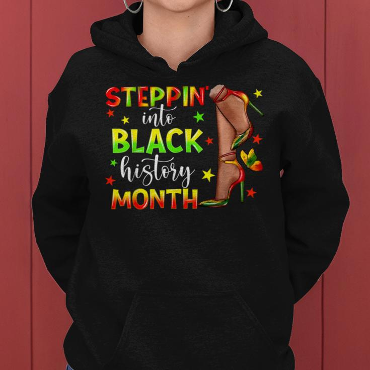 Melanin Girl Steppin Into Black History Month African Women Women Hoodie