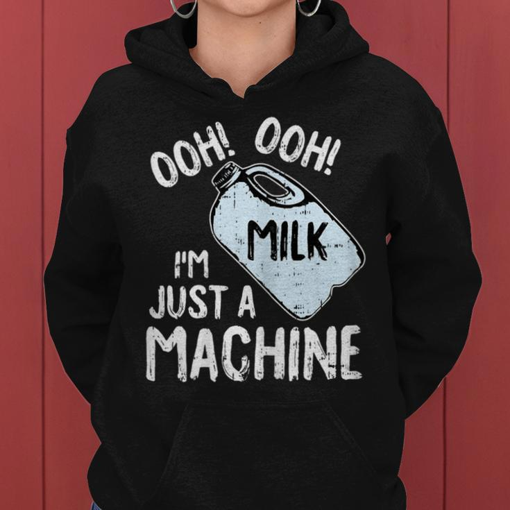Milk Machine Breastfeeding Motherhood Mama Mom Women Hoodie