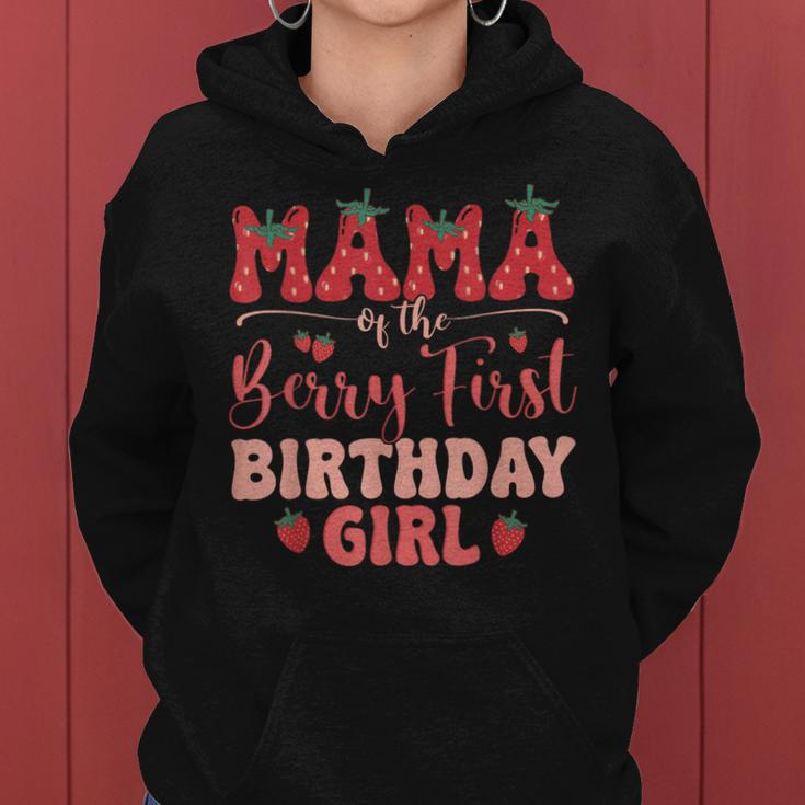 Mom And Dad Mama Berry First Birthday Girl Strawberry Family Women Hoodie
