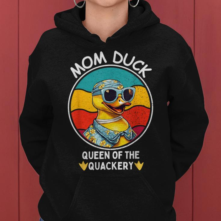 Mom Duck Queen Of The Quackery Mama Duck Mother's Day Women Hoodie