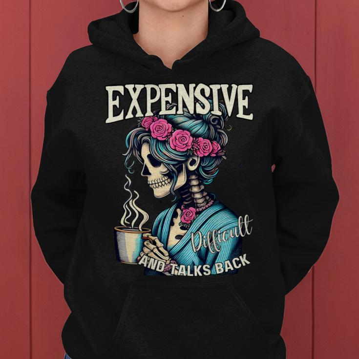 Expensive Difficult And Talks BackOn Back Mom Women Hoodie