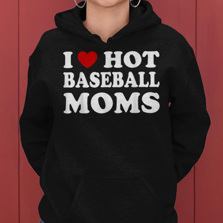 Mother's Day I Love Awesome Crazy Hot Baseball Softball Moms Women Hoodie