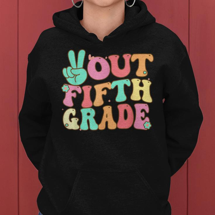 Peace Sign Out Fifth Grade Last Day School 5Th Graduation Women Hoodie