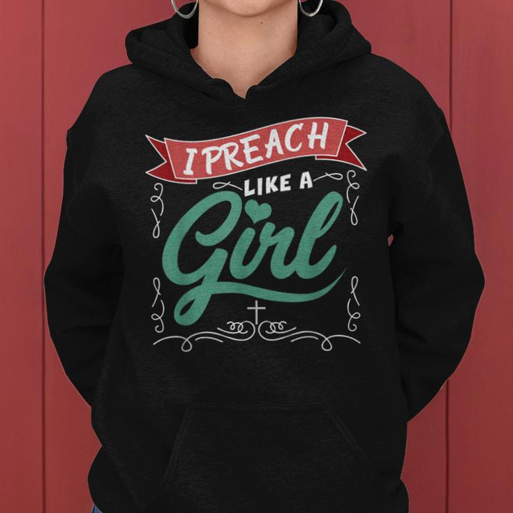 I Preach Like A Girl For Pastors And Preachers Women Hoodie