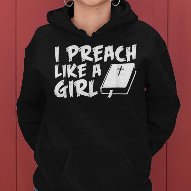 I Preach Like A Girl Pastors Pride Clothing Women Hoodie