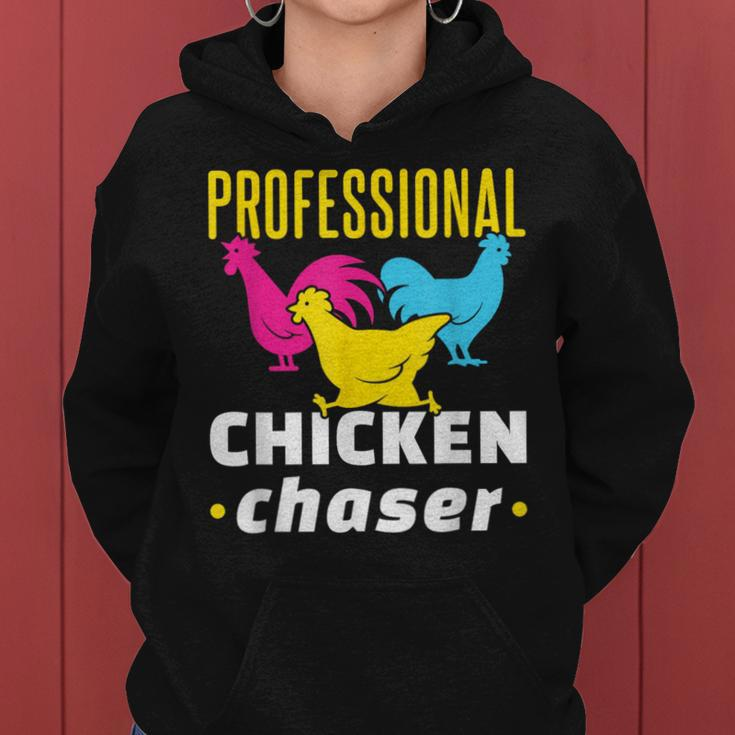 Professional Chicken Chaser Chickens Farming Farm Women Hoodie
