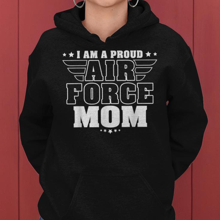 I Am A Proud Air Force Mom Patriotic Pride Military Mother Women Hoodie