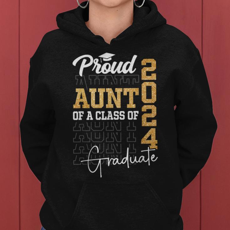 Proud Aunt Of A Class Of 2024 Graduate Senior Graduation Women Hoodie