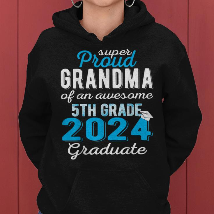 Proud Grandma Of 5Th Grade Graduate 2024 Family Gr Women Hoodie